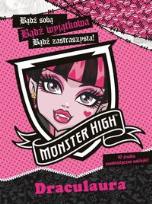 Okładka książki Monster High - Bądź wyjątkowa. Draculaura
