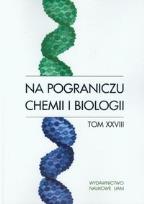 Opakowanie Na pograniczu chemii i biologii tom 28