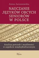 Okładka książki Nauczanie języków obcych seniorów w Polsce