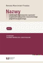 Okładka książki Nazwy osobowych wykonawców czynności w gwarach małopolsko- mazowieckiego pogranicza językowego