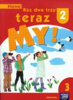 Okładka książki Nowe Raz dwa trzy teraz My 2 Ćwiczenia Część 3