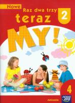 Okładka książki Nowe Raz dwa trzy teraz My 2 Ćwiczenia Część 4