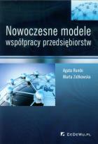 Okładka książki Nowoczesne modele współpracy przedsiębiorstw