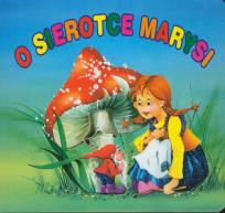 Okładka książki O sierotce Marysi Biblioteka niedźwiadka