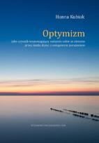Okładka książki Optymizm jako czynnik wspomagający radzenie sobie ze stresem przez matki dzieci z mózgowym porażeniem