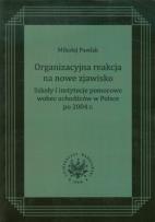 Okładka książki Organizacyjna reakcja na nowe zjawisko