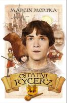 Okładka książki Ostatni rycerz
