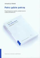Okładka książki Patrz gdzie patrzę