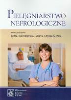 Okładka książki Pielęgniarstwo nefrologiczne