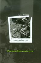 Okładka książki Pierwszy dzień reszty życia