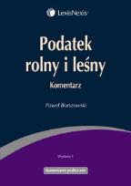 Okładka książki Podatek rolny i leśny Komentarz