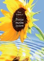 Okładka książki Poezja moim życiem