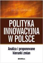 Okładka książki Polityka innowacyjna w Polsce