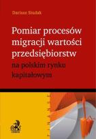 Okładka książki Pomiar procesów migracji wartości przedsiębiorstw