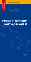 Okładka książki Ponad 20 lat doświadczeń z Inozyną Pranobeks