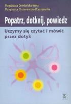 Okładka książki Popatrz, dotknij, powiedz
