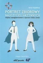 Okładka książki Portret zbiorowy nauczycieli aktywnych