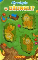 Okładka książki Poruszanki - Kto mieszka w dżungli?