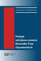 Okładka książki Pozycja ustrojowo-prawna Rzecznika Praw Obywatelskich