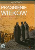 Okładka książki Pragnienie wieków - Audiobook