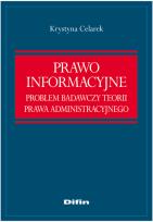 Okładka książki Prawo informacyjne. Problem badawczy teorii prawa