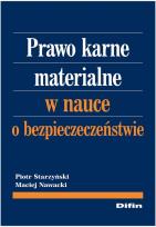 Okładka książki Prawo karne materialne w nauce o bezpieczeństwie