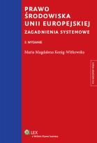 Okładka książki Prawo środowiska Unii Europejskiej
