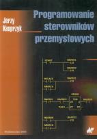 Okładka książki Programowanie sterowników przemysłowych