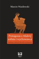 Okładka książki Protagoras z Abdery – sofista i wychowawca