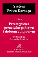 Opakowanie Przestępstwa przeciwko państwu i dobrom zbiorowym Tom 8.