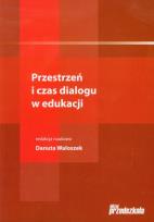 Opakowanie Przestrzeń i czas dialogu w edukacji