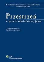 Okładka książki Przestrzeń w prawie administracyjnym