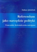 Okładka książki Referendum jako narzędzie polityki