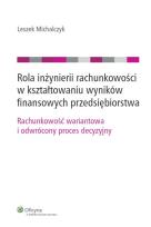 Okładka książki Rola inżynierii rachunkowości w kształtowaniu wyników finansowych przedsiębiorstwa