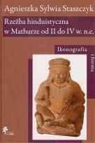 Okładka książki Rzeźba hinduistyczna w Mathurze od II do IV w. n.e.