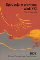 Okładka książki Spedycja w praktyce wiek XXI