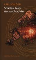 Okładka książki Środek leży na wschodzie