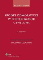 Okładka książki Środki odwoławcze w postępowaniu cywilnym