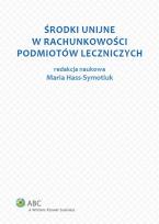 Okładka książki Środki unijne w rachunkowości podmiotów leczniczych