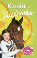 Okładka książki Stajnia pod podkową. Kasia i Ślicznotka
