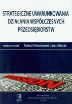 Opakowanie Strategiczne uwarunkowania działania współczesnych przedsiębiorstw t.13