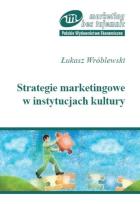 Okładka książki Strategie marketingowe w instytucjach kultury