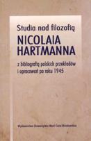 Okładka książki Studia nad filozofią Nicolaia Hartmanna z bibliografią polskich przekładów i opracowań po roku 1945