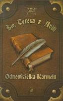 Okładka książki Św. Teresa z Avili. Odnowicielka Karmelu