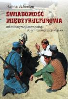 Okładka książki Świadomość międzykulturowa Od militaryzacji antropologii do antropologizacji wojska