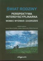 Okładka książki Świat rodziny Wobec wyzwań i zagrożeń