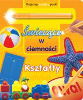 Okładka książki Świecące w ciemności Kształty