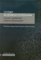 Okładka książki Systemy wczesnego ostrzegania w ocenie działalności instytucji finansowych