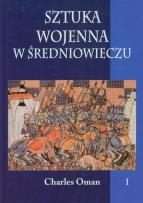 Okładka książki Sztuka wojenna w XVI wieku tom I