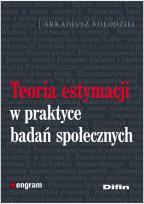 Okładka książki Teoria estymacji w praktyce badań społecznych